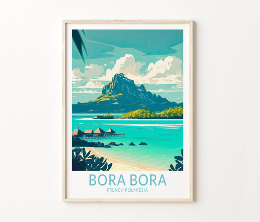 Bora Bora Island Travel Poster – French Polynesia Wall Art Print