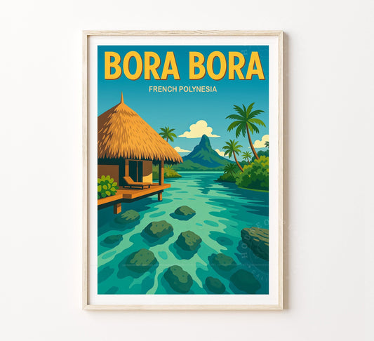 Bora Bora Travel Poster – French Polynesia Wall Art Print